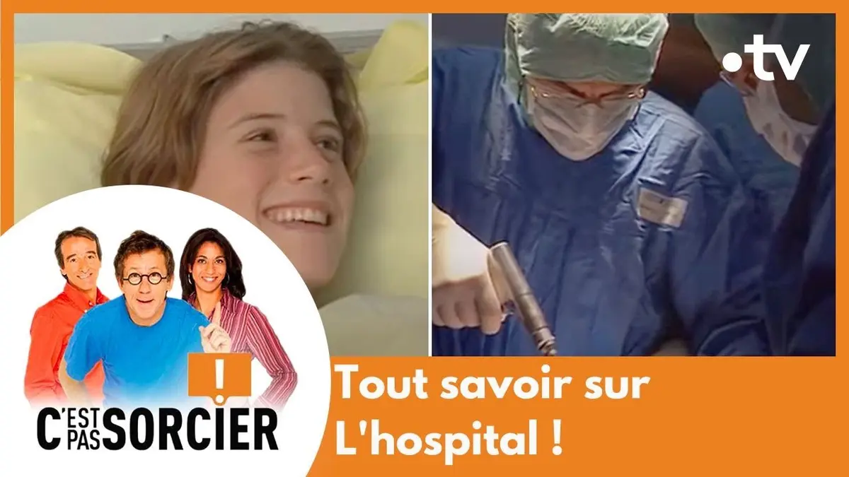 replay de Tout savoir sur L'hospital ! - C'est pas sorcier [Intégrale]