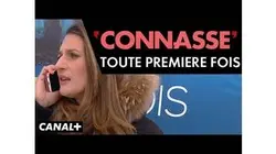Toute Première fois - Connasse