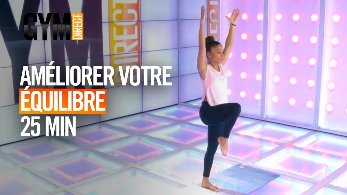 replay de TRAVAILLER SON ÉQUILIBRE - Gym Direct