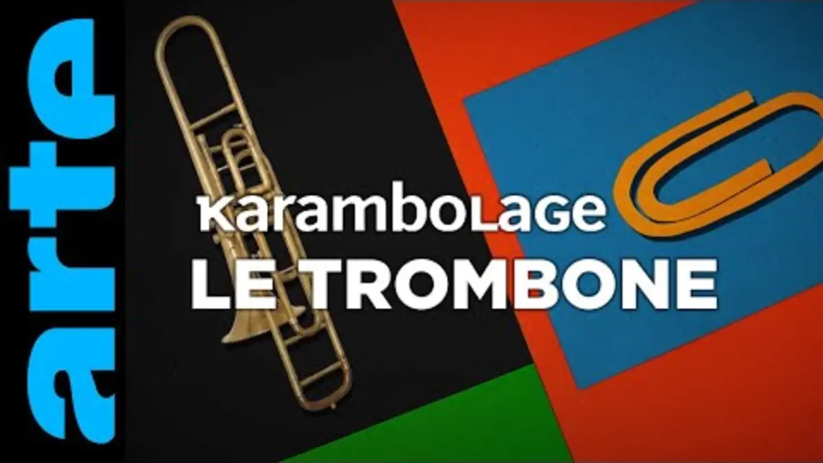 replay de Trombone - Karambolage - ARTE