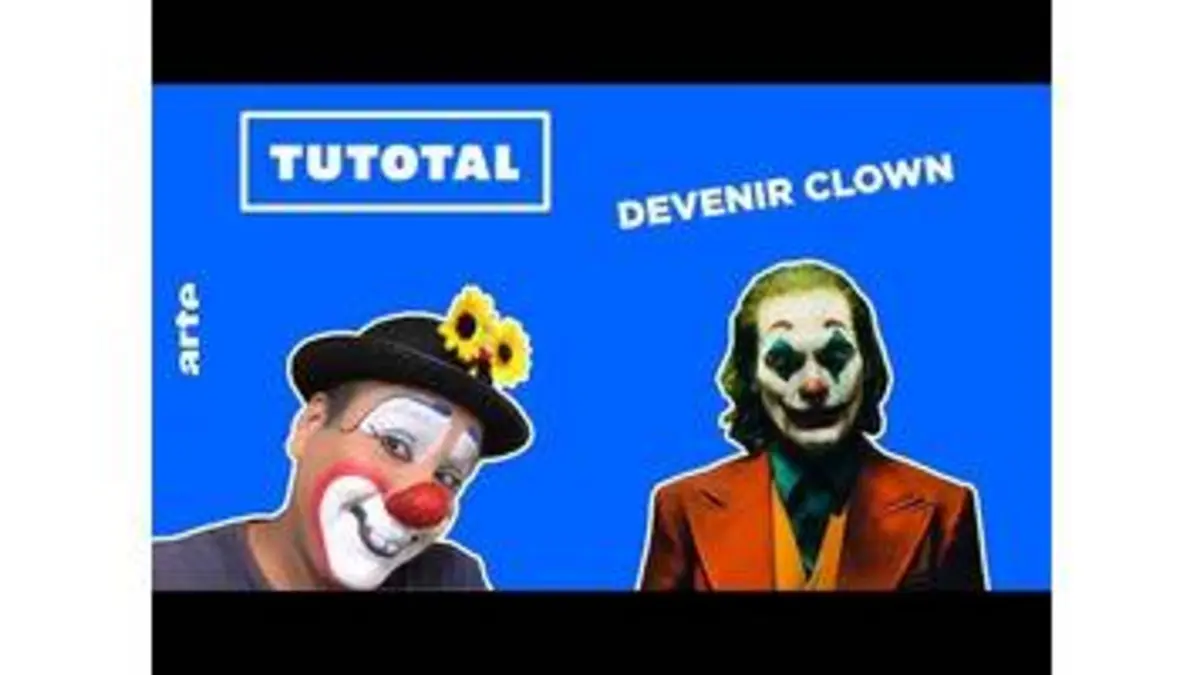 replay de Tuto clown pour adultes | TUTOTAL | ARTE