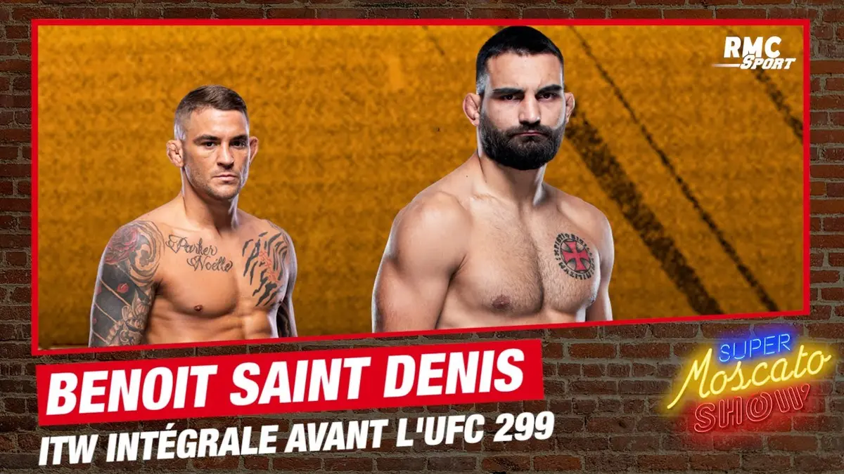 replay de UFC : Benoît Saint Denis, l'interview intégrale avant d'affronter Poirier (Moscato Show)