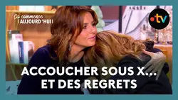 Un accouchement sous X et tant de regrets… - Ça commence aujourd'hui