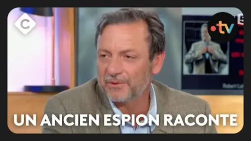 replay de Un ancien espion dévoile les secrets de son métier - C à Vous
