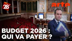 Un budget pour 2026, mais à quel prix ? | 28 minutes | ARTE