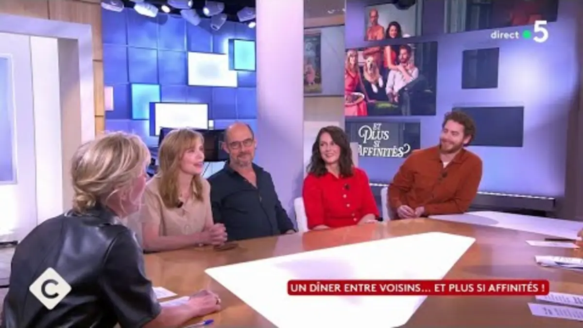 replay de Un dîner entre voisins… et plus si affinités ! - C à Vous - 28/03/2024