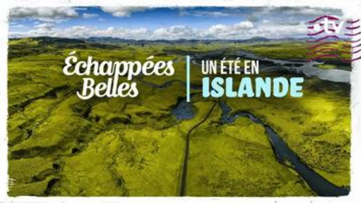 replay de Un été en Islande - Échappées belles