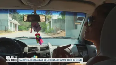 Un jour, un doc : Campings : ces Français se lancent aux quatre coins du monde