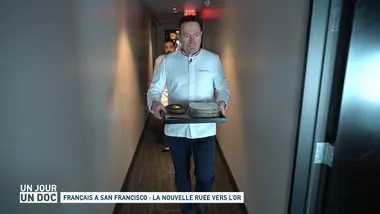 Un jour, un doc : Français à San Francisco : la nouvelle ruée vers l'or