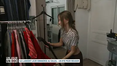 Un jour, un doc : Ils lancent leur commerce au soleil : un été pour réussir (2/2)