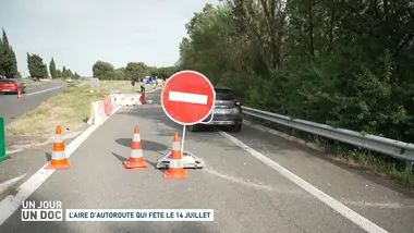 Un jour, un doc : L’aire d'autoroute qui fête le 14 juillet