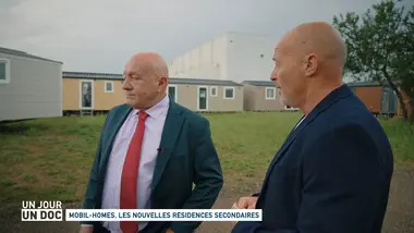 Un jour, un doc : Mobil-homes, les nouvelles résidences secondaires