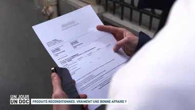 Un jour, un doc : Produits reconditionnés, vraiment une bonne affaire ?