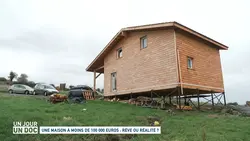 Un jour, un doc : Une maison à moins de 100 000 euros : rêve ou réalité ?