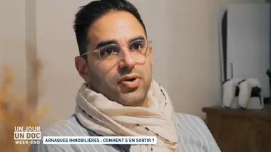 Un jour, un doc week-end : Arnaques immobilières : comment s’en sortir ?