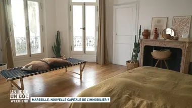 Un jour, un doc week-end : Marseille, nouvelle capitale de l’immobilier ?