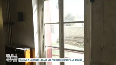 Un jour, un doc week-end : Travaux à la maison : quand les promesses virent à la galère (1/2)