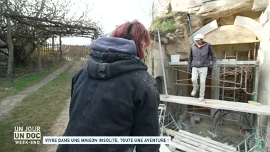 Un jour, un doc week-end : Vivre dans une maison insolite, toute une aventure !