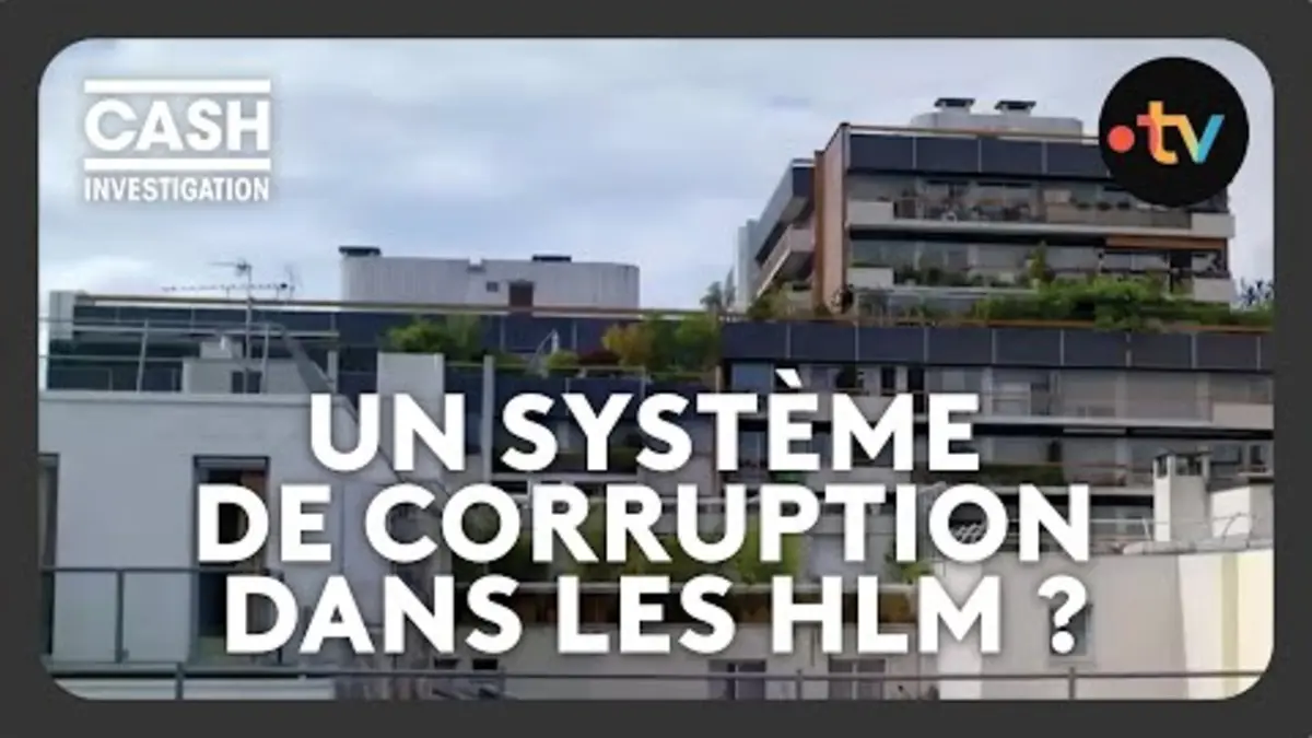 replay de Un système de corruption dans les HLM ? - Cash investigation