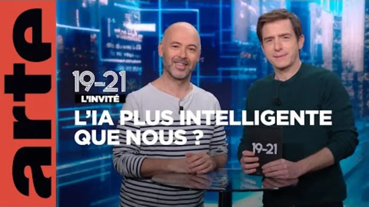 replay de Une IA plus intelligente que l’homme : c’est maintenant ? — 19-21— ARTE