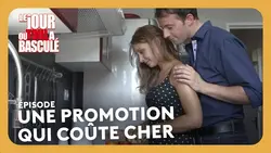 Une promotion qui coûte cher - Le jour où tout a basculé