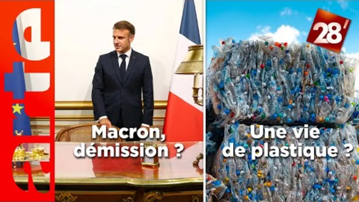 replay de Une vie de plastique ? / L’élection présidentielle, seule sortie de crise ? | 28 minutes | ARTE