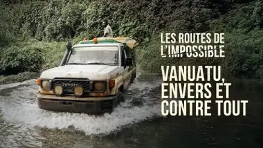 Vanuatu, envers et contre tout