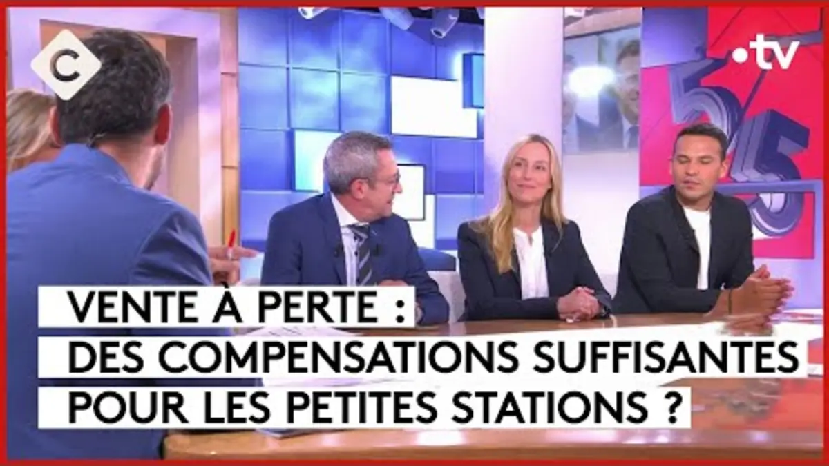 replay de Vente à perte de carburant : les stations indépendantes en danger ? - C à vous - 19/09/2023