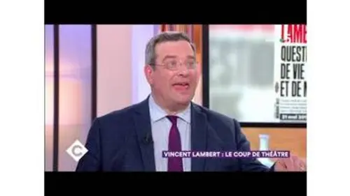 replay de Vincent Lambert : le coup de théâtre ! - C à Vous - 21/05/2019
