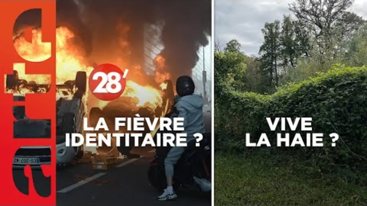replay de Vive la haie ? / La France fracturée par "La Fièvre" : fiction ou prémonition ? - 28 Minutes - ARTE