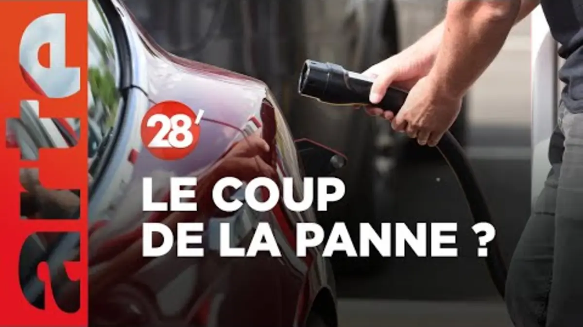 replay de Voiture électrique : la panne et le risque de marche arrière ? - 28 Minutes - ARTE