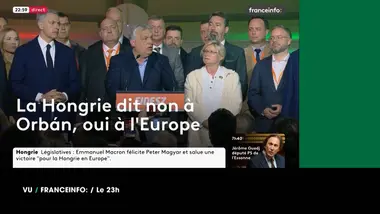 VU du 13/04/2026 : La Hongrie dit non à Orban