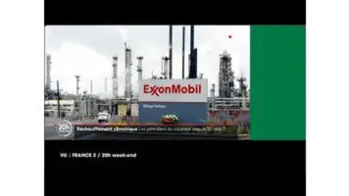replay de VU du 16/01/23 : "Exxon Mobil savait !"