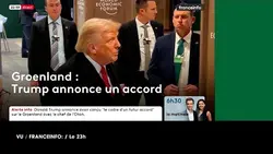 VU du 22/01/2026 : Groenland : Trump annonce un accord
