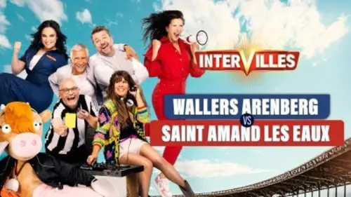 Intervilles Wallers-Arenberg vs Saint-Amand-les-Eaux