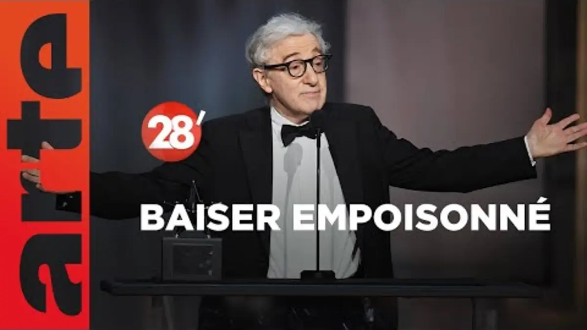 replay de Woody Allen, le baiser empoisonné… - 28 Minutes - ARTE