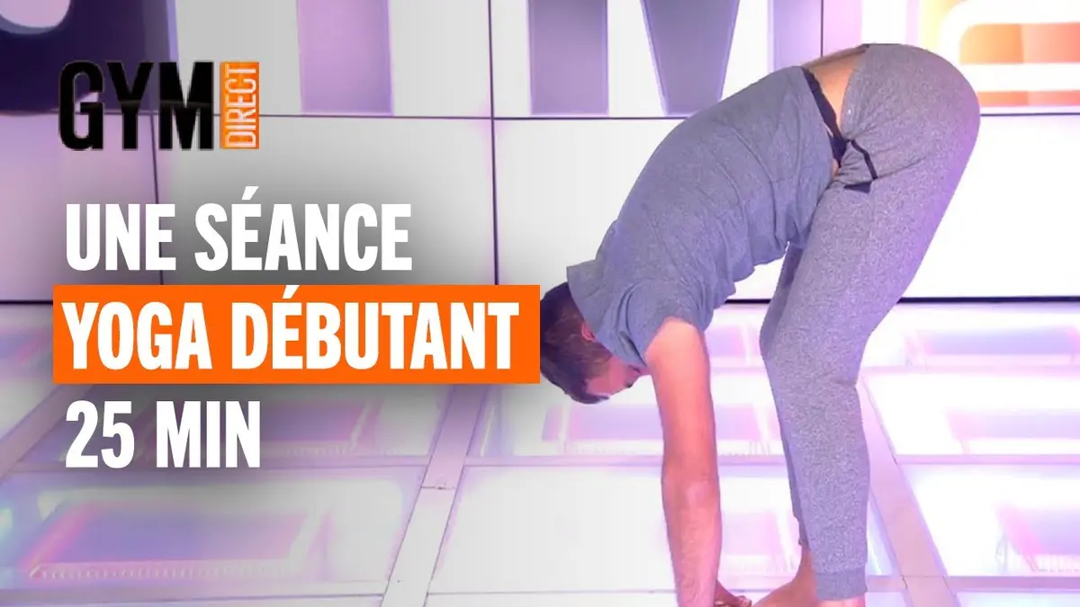 replay de YOGA DÉBUTANT - Apprendre les bases - Gym Direct