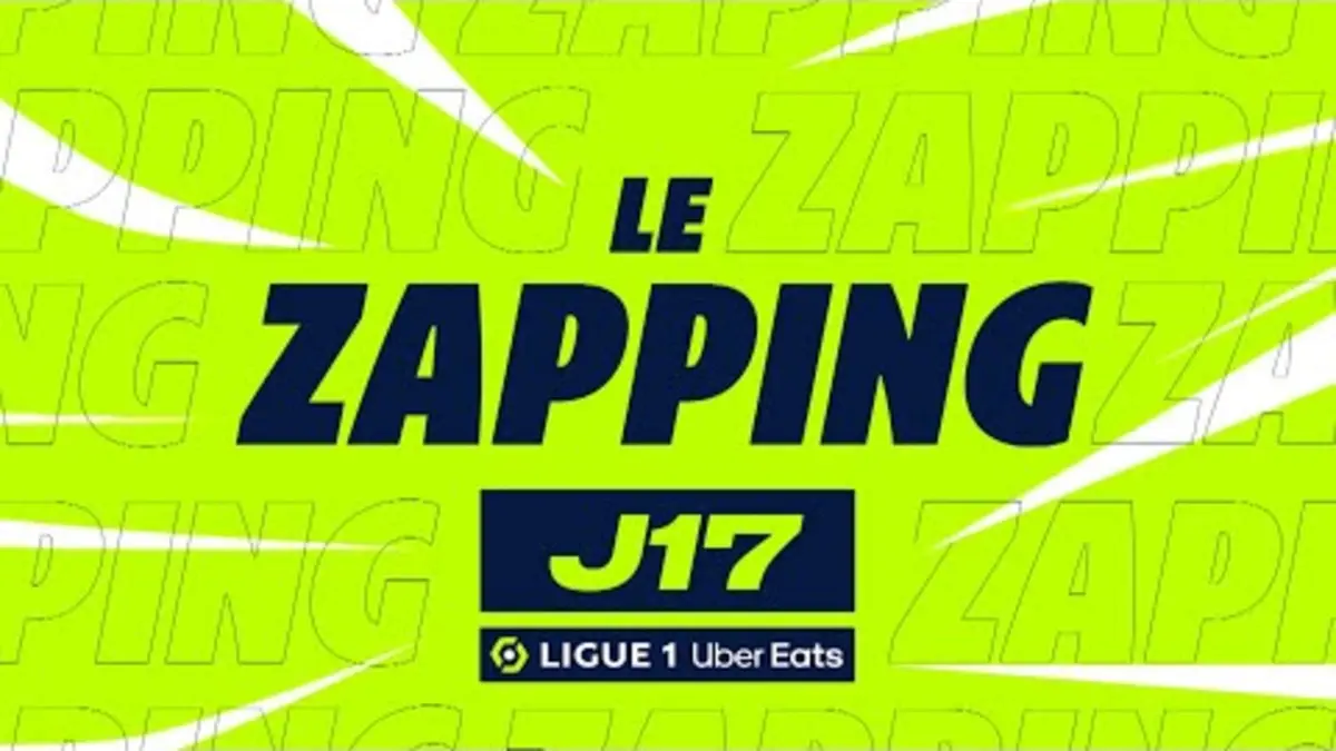 replay de Zapping de la 17ème journée - Ligue 1 Uber Eats / 2023-2024