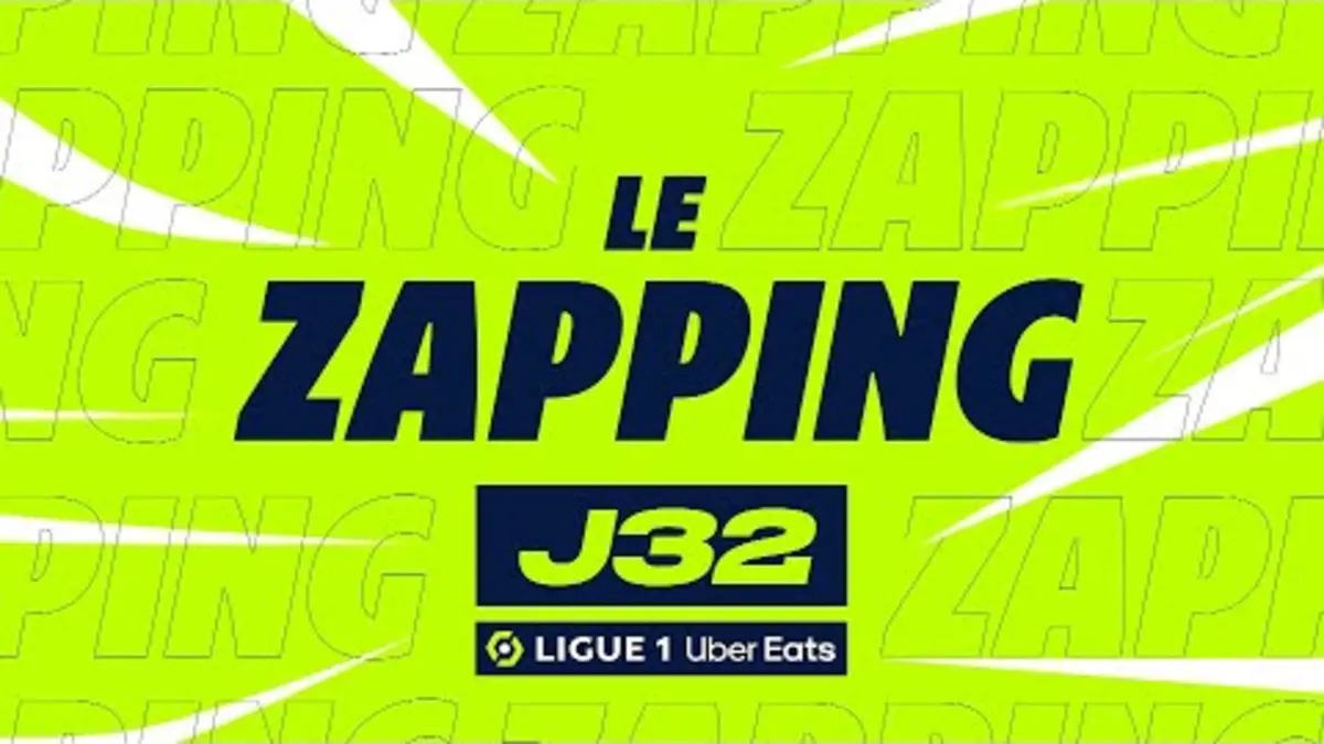 replay de Zapping de la 32ème journée - Ligue 1 Uber Eats / 2023-2024