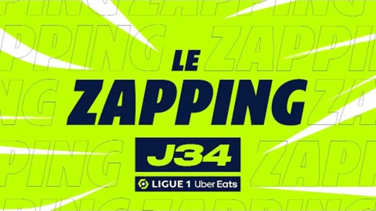 replay de Zapping de la 34ème journée - Ligue 1 Uber Eats / 2023-2024