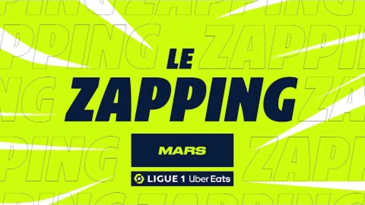 replay de Zapping Ligue 1 Uber Eats - Mars (saison 2023/2024)