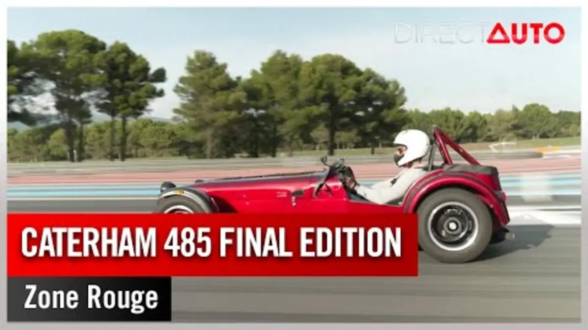 replay de Zone Rouge - Caterham 485 Final Edition : bon vent !