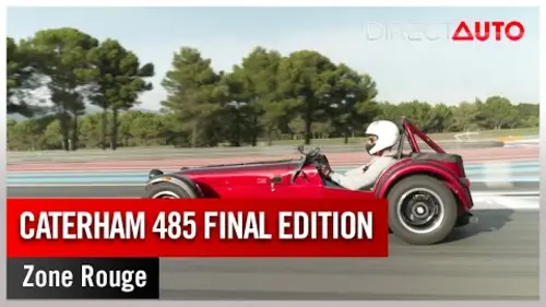 replay de Zone Rouge - Caterham 485 Final Edition : bon vent !