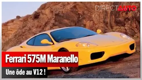 replay de Zone Rouge - Ferrari 575M Maranello : une ôde au V12 !