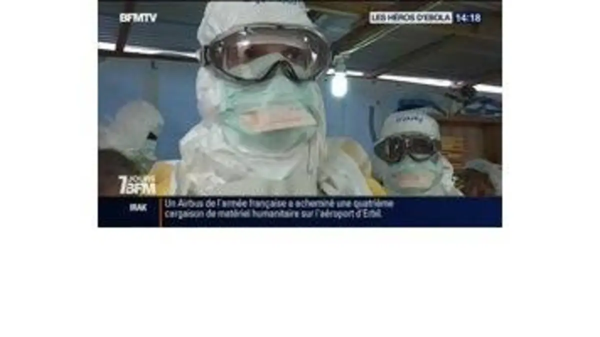 replay de 7 jours BFM : Les héros d'Ebola – 20/09