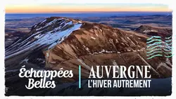 Auvergne, l'hiver autrement