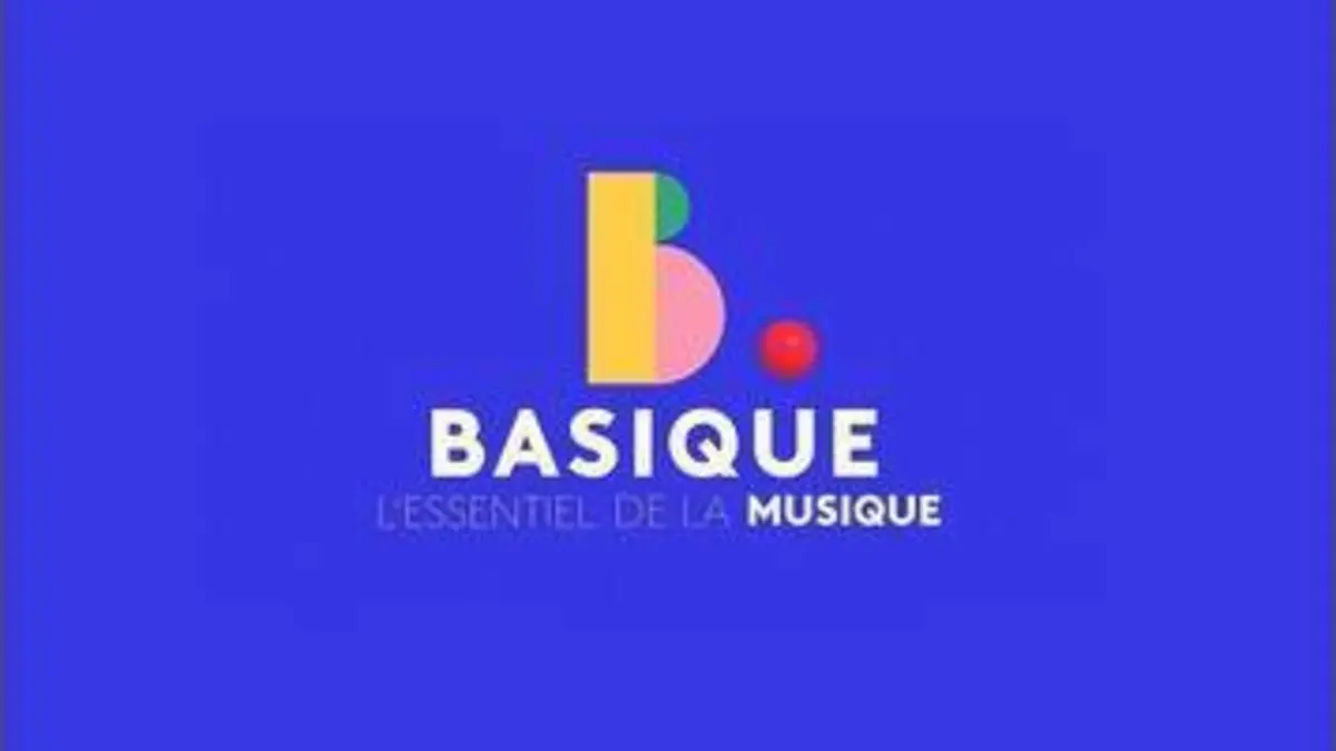 replay de Basique, l'essentiel de la musique