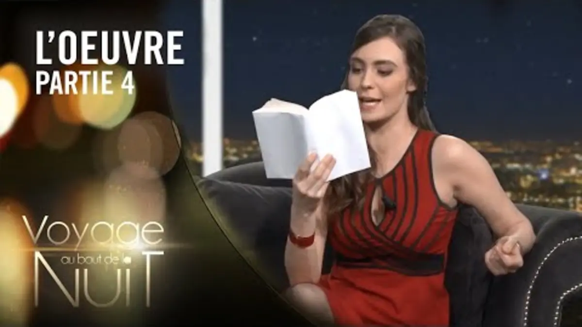 Replay Voyage au bout de la nuit du 23/05/2020 : Célia lit L'œuvre d ...