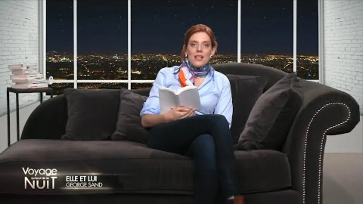 Replay Voyage au bout de la nuit du 22/05/2024 : Claire lit Elle et lui