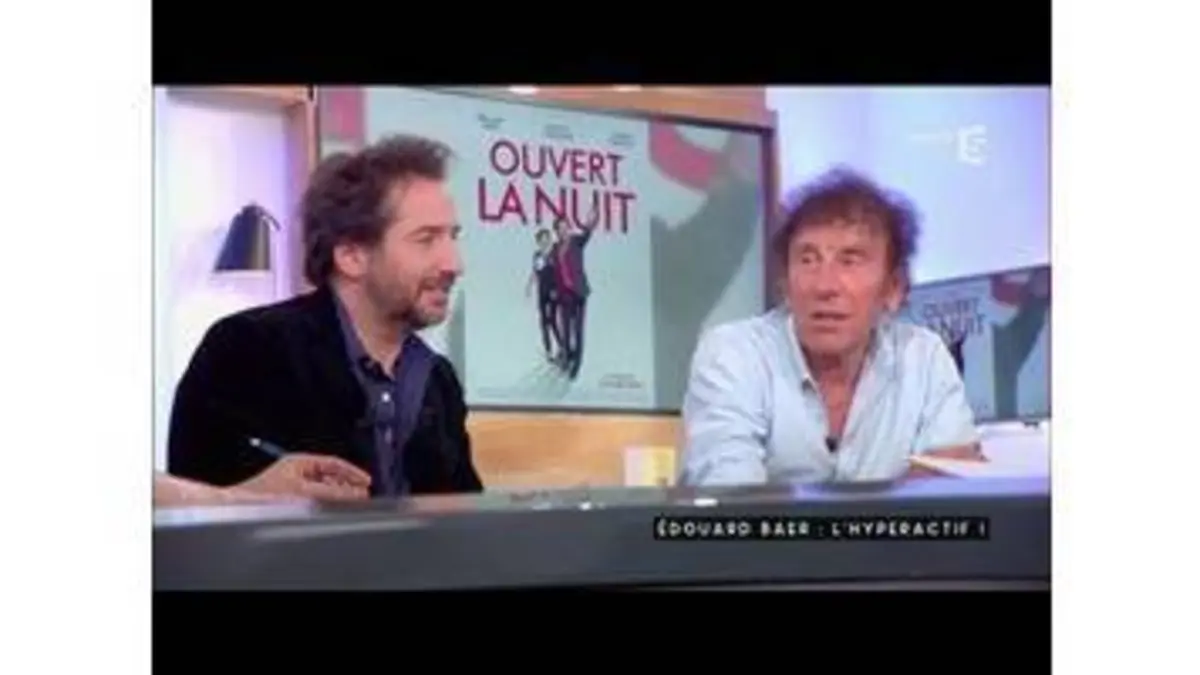 replay de Edouard Baer, hyperactif - C à vous - 05/01/2017